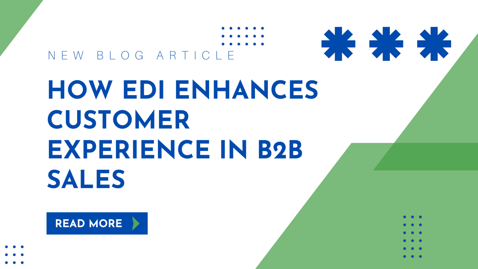 How EDI Enhances Customer Experience in B2B Sales